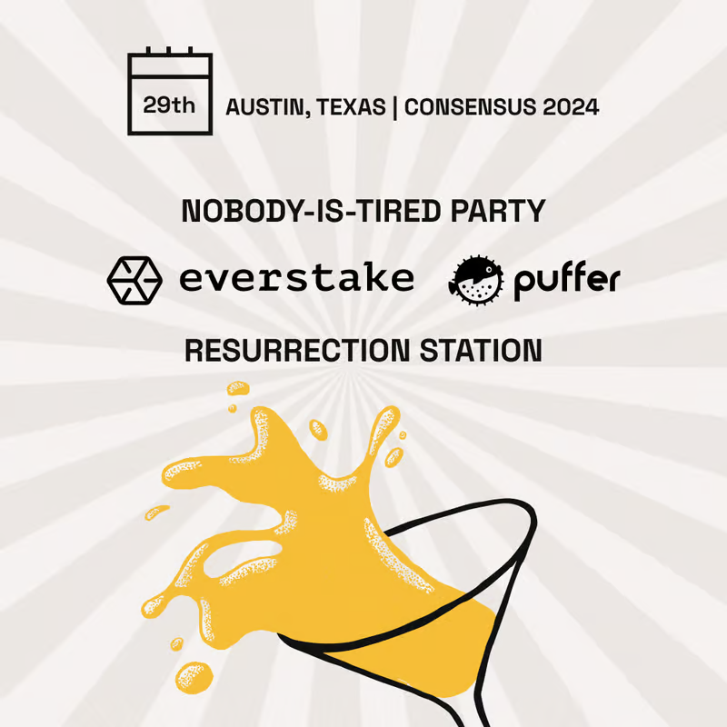 everstake_pool's tweet photo. Everstake and @puffer_finance are hosting the Nobody-is-tired party as part of the broader #Consensus2024 experience in Austin.

Join us for an evening of engaging conversations and exceptional networking opportunities.

Learn more about the event: https://t.co/8PXaXQgqF0