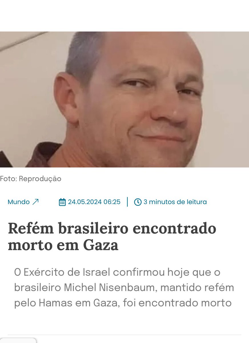 Uma tristeza a confirmação do assassinato covarde do brasileiro Michel Nisenbaum, mantido refém pelos terroristas do Hamas. Não, o Governo Lula não fez o suficiente. As relações amistosas entre ambos e a hostilidade à Israel não serviram para nada.