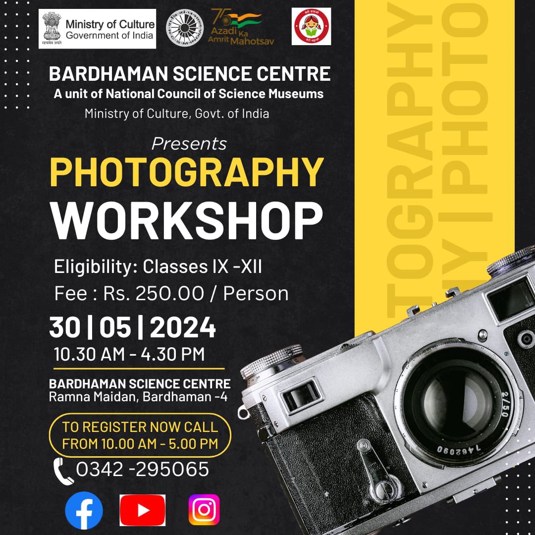 Invitation : A Photography Workshop is going to be organised at @dscBardhman, a unit of @ncsmgoi, @MinOfCultureGoI, for students, on May 30, 2024.

#Photography #Workshop #Creativity #Snapshot #Capturingmoments #Science #Innovation #BetiBachaoBetiPadhao #Bardhaman #WestBengal