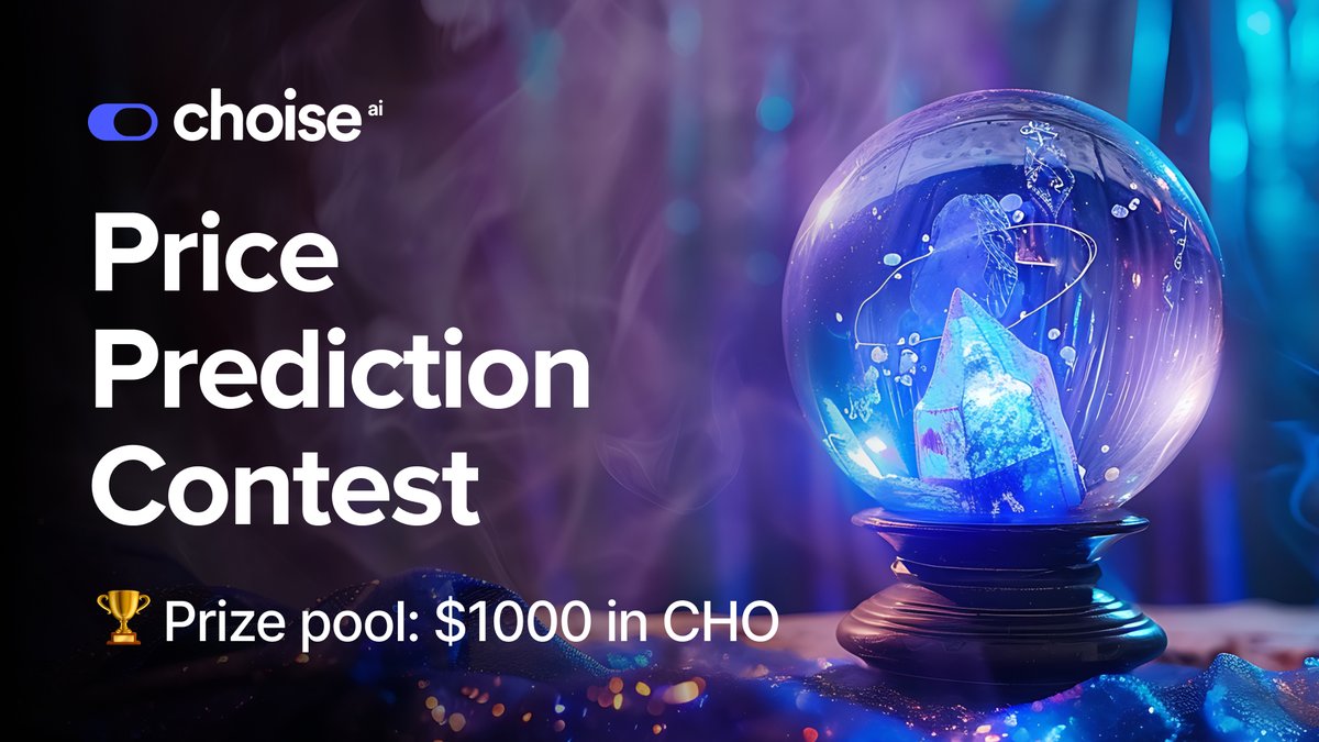 ChoiseAi's tweet photo. We saw how engaged you were during the last prediction contest. So let’s make it a tradition before the weekends! New Price Prediction Contest! 💰🔮

⏳Contest Duration
24 hours only! Starting NOW!

🖍️ Your Mission
Predict the $CHO price on May 27, 14:00 UTC. 📈

📝 How to Participate
- Make sure you're following us on X @ChoiseAi.
- Tweet your prediction using the hashtag #CHOPricePrediction.
- Ensure your predictions are in before the 24-hour clock runs out!

⚠️ Note: the predictions will count only on X with the correct hashtag.

🏆  Prize:
5 of the most spot-on predictors will each bag a whopping $200 in CHO (BSC)!

Don’t forget to use the hashtag #CHOPricePrediction