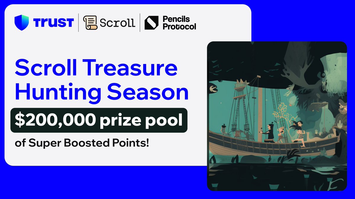 Join our Treasure Hunt with #Scroll_ZKP & #PencilsProtocol to win a share of $200k in Super Boosted Points by @Stake_Stone @KelpDAO @puffer_finance! Entry: 💙Like & RT 💙Follow @TrustWallet @Scroll_ZKP @pencilsprotocol 👇Complete quests with #TrustWallet short.trustwallet.com/SP-Quest