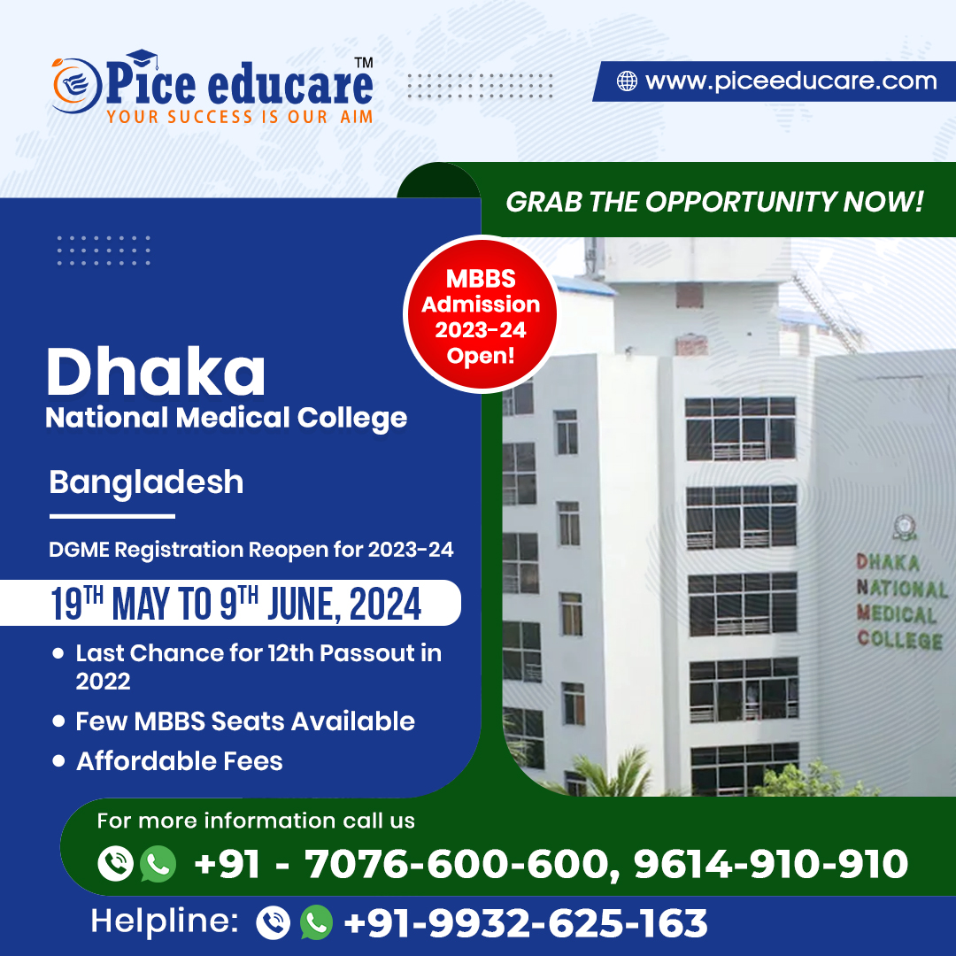 Dhaka National Medical College, Bangladesh 👉 MBBS Admission 2023-24 👉 DGME registration reopen from 19th May to 9th June 2024 👉 Last chance for 12th pass out in 2022 👉 Few MBBS seats available 👉 Contact: +91-9614910910 / 9932625163 . . . #mbbsbangladesh #bangladeshmbbs