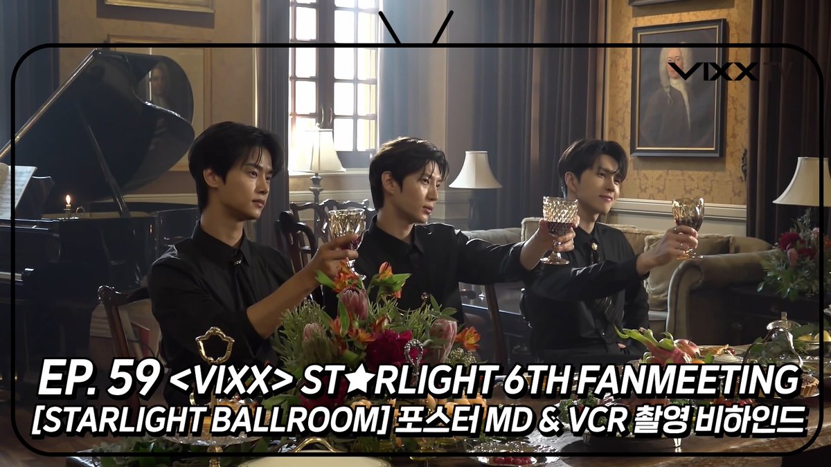 [VIXX_TV3] 나는 로빅이다. #VIXXTV3 제59화. #빅스 요원들의 무도회 준비 모습과 오랜만에 보는 반가운 얼굴이 궁금하다면, 끝까지 채널 고정! [이상, RT작전 실행하라!]
 
▶️ youtu.be/1VZTNEXaGJc
 
#빅스 #VIXX #STARLIGHT #별여섯
#별여섯_팬미팅 #STARLIGHT_BALLROOM