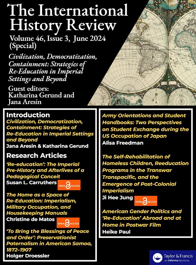 IntHistReview's tweet image. 🚨NEW SPECIAL ISSUE OF @IntHistReview🚨
Guest Editors from @UniFAU (Katharina Gerund & Jana Aresin) invited contributors to examine 'Strategies of Re-Education in Imperial Settings and Beyond.' See all articles including 3 #OpenAccess
🔗tandfonline.com/toc/rinh20/46/3
