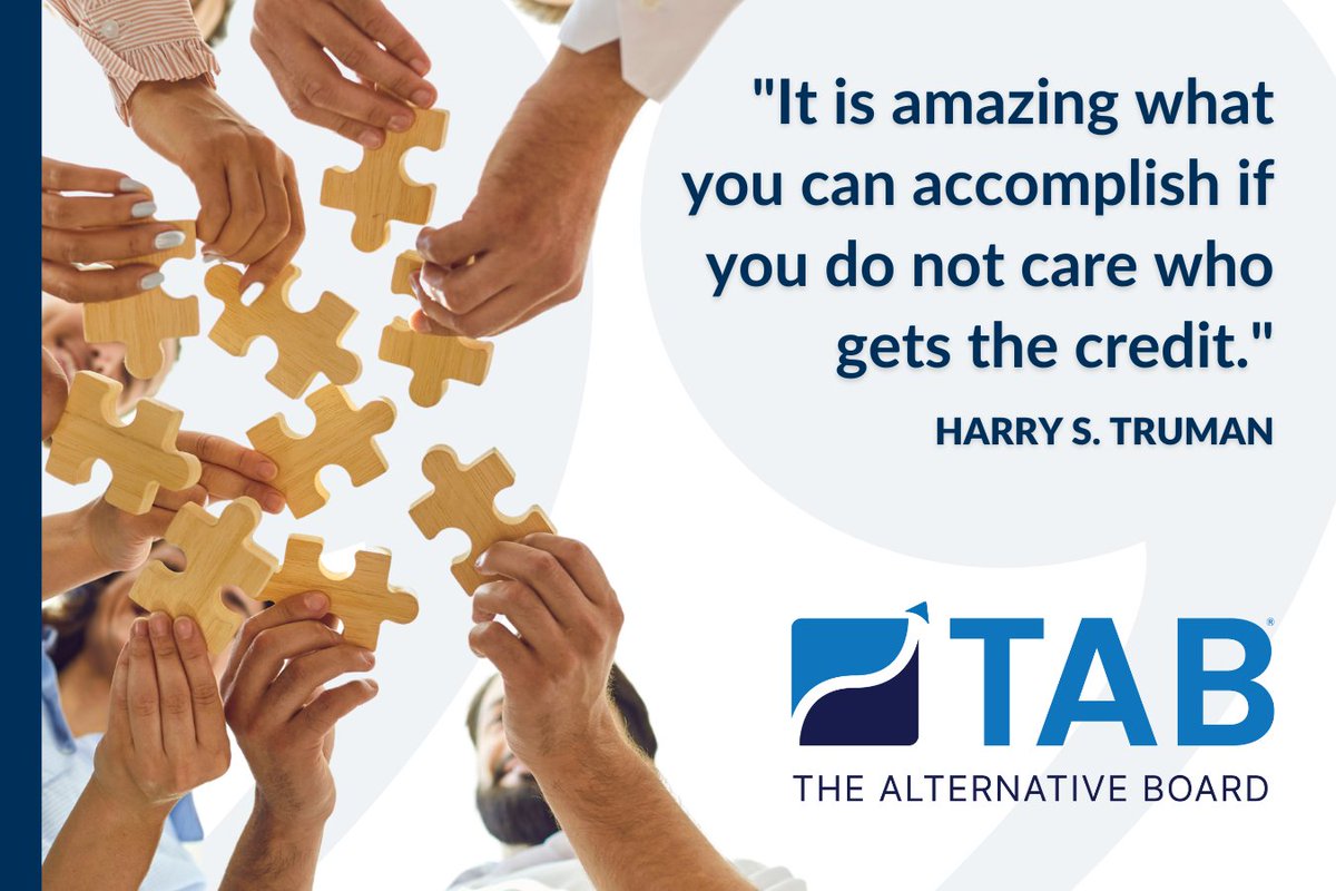 "It is amazing what you can accomplish if you do not care who gets the credit." - Harry S. Truman

TABNY.com 

#tabboards #businesscoaching