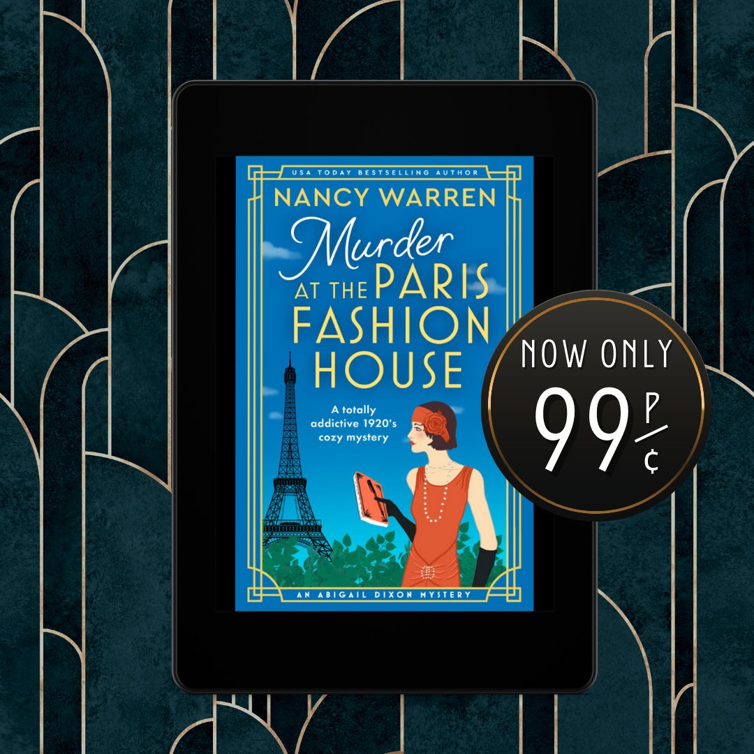 😍 Last chance to snap up Murder at the Paris Fashion House by @NancyWarren1 for just £0.99 in the UK and $0.99 in the US ⚡ Lose yourself in the gripping pages of this capitvating and witty cozy historical mystery set in 1920s Paris : geni.us/112-rd-two-am #ebooksale