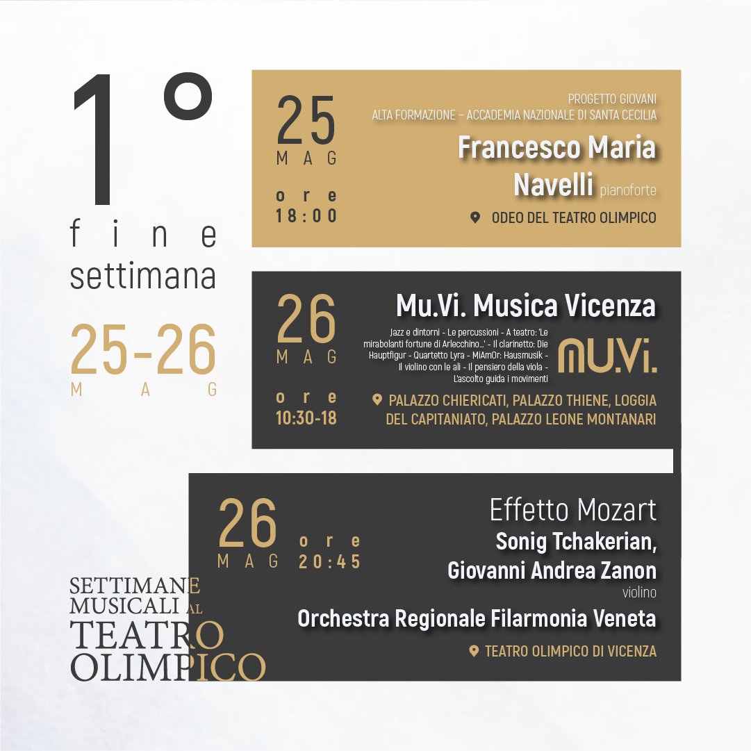 SMTOlimpico's tweet photo. 🎶 Scopri il primo fine settimana #SMTO2024! 
Sabato con il pianista Francesco Navelli. Domenica un'intera giornata di musica con https://t.co/6rG41GDqBs. Musica Vicenza e il concerto con @sonigtchakerian Giovanni A.Zanon e l'#OrchestraFilarmoniaVeneta!
ℹ https://t.co/kZIgYrjIj0 https://t.co/krp36cvdr9