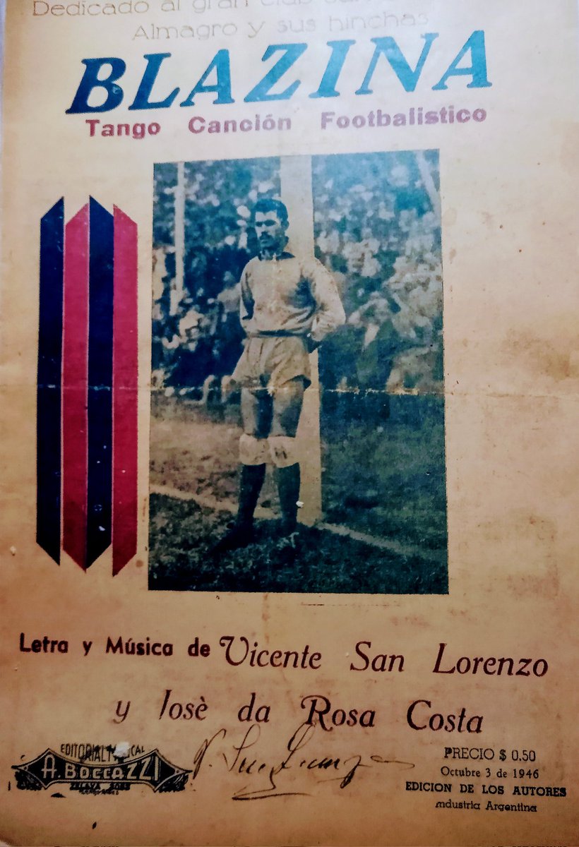 "Blazina" un tango canción dedicado al gran arquero del equipo de San Lorenzo de Almagro.Su precio era de 50 ctvs. ..
Octubre 3 de 1946.