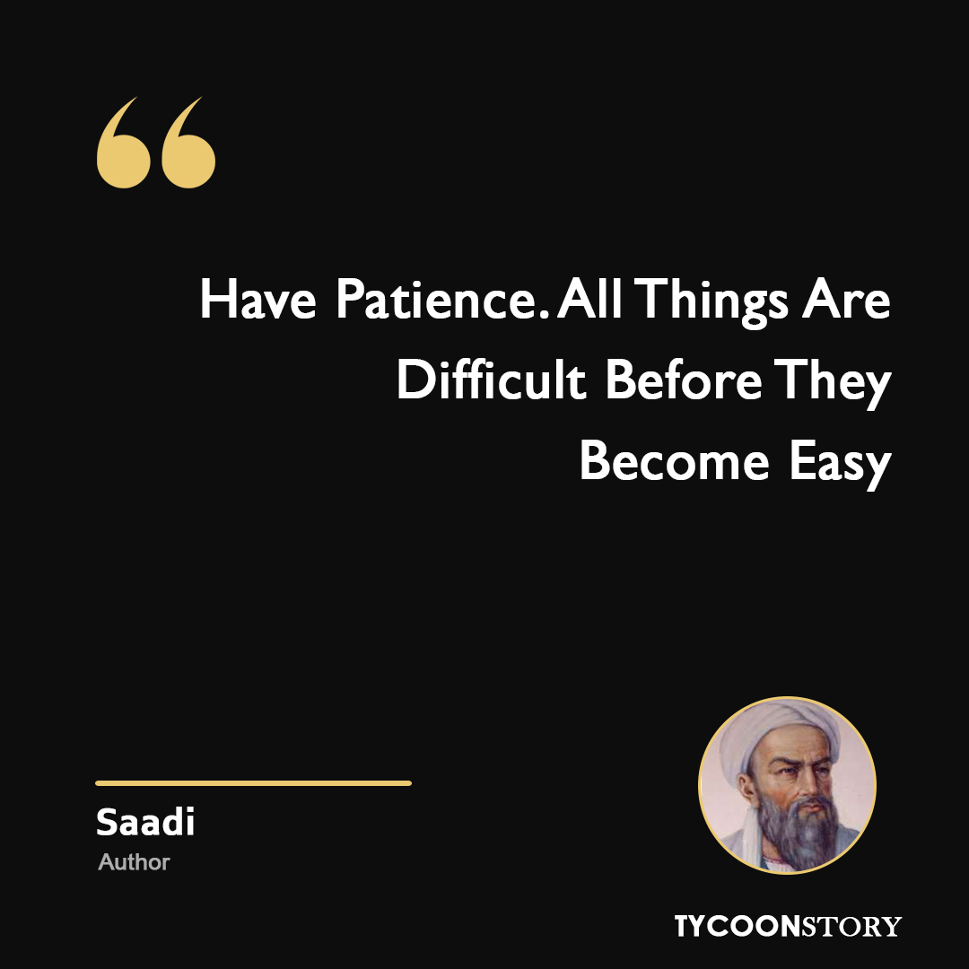 #quotationoftheday #PatienceIsVirtue #keeppushing #hardships #StayPersistent #requirespatience #growthmindset #nevergiveup #trusttheprocess #AchieveGreatness #StayResilient #persistence #keepthefaith #KeepBelieving tycoonstory.com