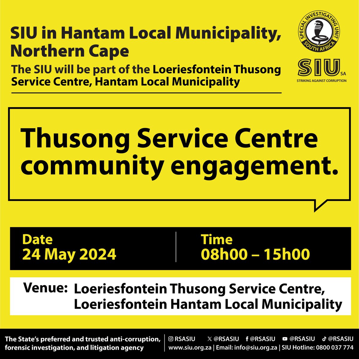 Today, the SIU is in the Northern Cape today as part of the @GCISMedia’s Thusong Service Centre. Details below: