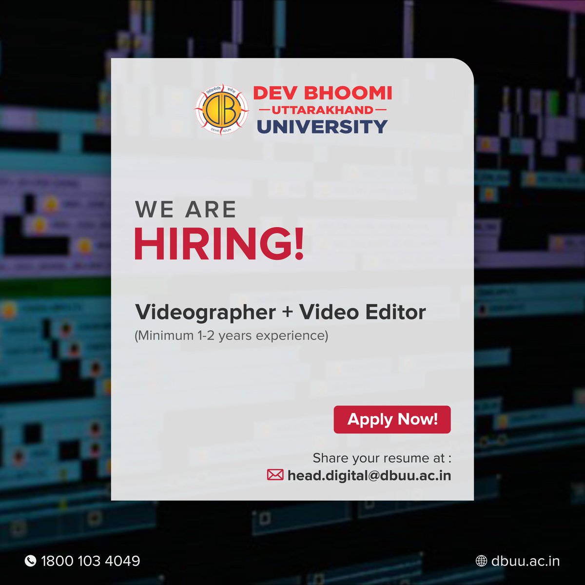 Join our team at Dev Bhoomi Uttarakhand University!

We're seeking a talented videographer + Video editor with a minimum of 2 years of experience to capture and craft compelling visual stories. 

Share your resume at 𝗵𝗲𝗮𝗱.𝗱𝗶𝗴𝗶𝘁𝗮𝗹@𝗱𝗯𝘂𝘂.𝗮𝗰.𝗶𝗻

#dbuu #lifeatdbuu