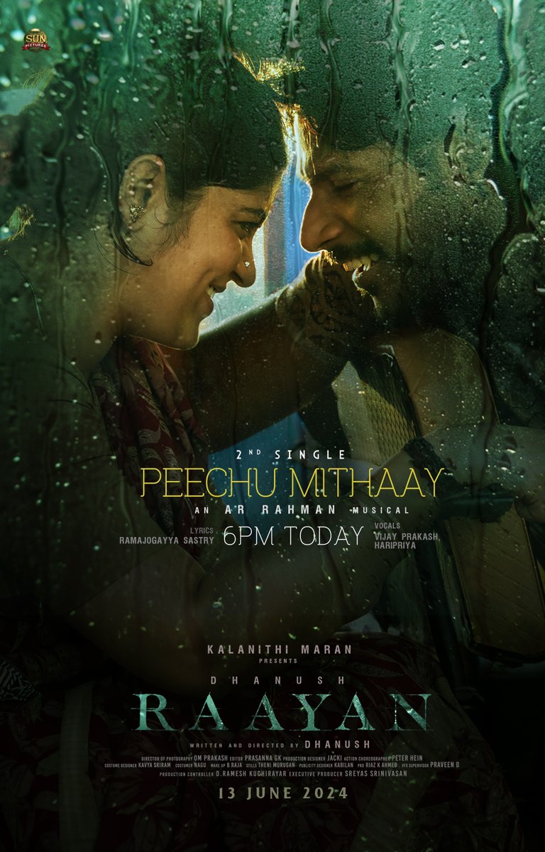 arrahman's tweet photo. #RaayanSecondSingle today at 6PM! 😍 #StayTuned

#WaterPacket (Tamil)
#PeechuMithay (Telugu)
#MoodKirkira (Hindi)

#Raayan in cinemas from 13 June, 2024!

@dhanushkraja @sunpictures @Music_Santhosh @ShwetaMohan #GanaKadhar @iam_SJSuryah @selvaraghavan @kalidas700 @sundeepkishan @prakashraaj @officialdushara @Aparnabala2 @varusarath5 #Saravanan  @omdop @editor_prasanna @PeterHeinOffl @jacki_art @kavya_sriram @kabilanchelliah @theSreyas