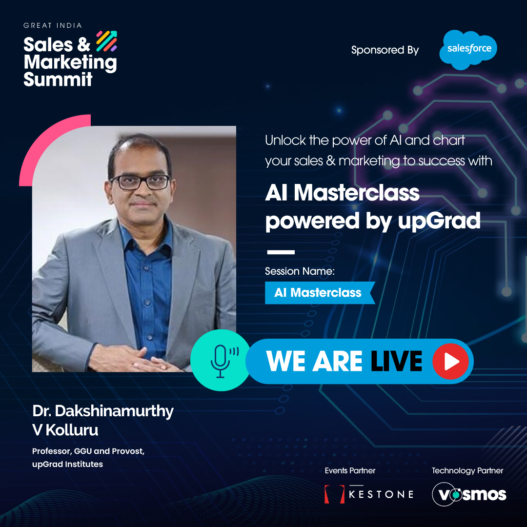 ⏰5 minutes left! Time to buckle up for Dr. Dakshinamurthy V Kolluru’s session, 'AI Masterclass'. This is your chance to be in the same room with Dr. Kolluru and learn how AI can propel your business to unimaginable heights. Join Live!