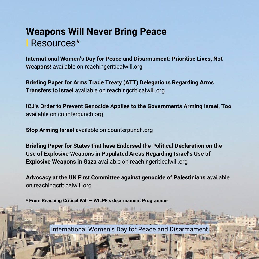 WILPF's tweet photo. #IWDPD #WILPF #Disarmament #EndGenocide #StopArmingIsrael https://t.co/fx0K5kaTsM