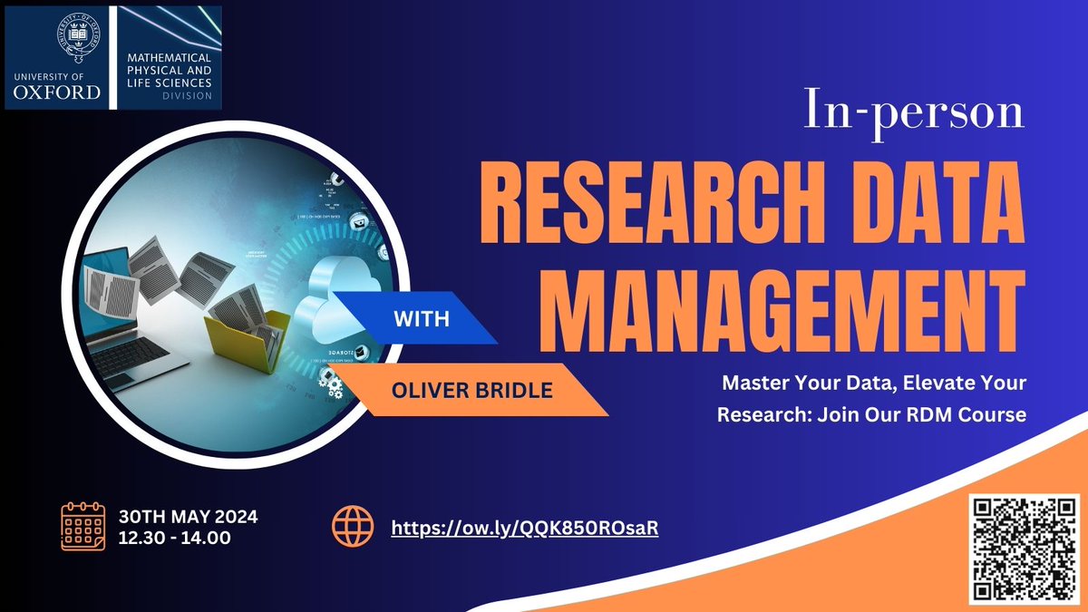 Research Data Management 🔍 Join our exclusive RDM course led by Oliver Bridle, it's a must-attend for DPhil students & Research Staff. Learn about data security, integrity, and sharing. 📅 30 May (12.30pm to 2pm) 👉 ow.ly/QQK850ROsaR