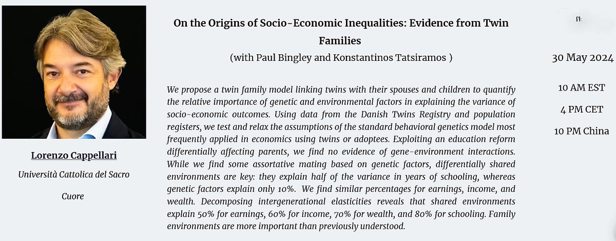 Research Network on Intergenerational Mobility: next week with Lorenzo Cappellari (@Unicatt) 'On the Origins of Socio-Economic Inequalities: Evidence from Twin Families' 🗓️⏰30 May 2024 - 10 AM EST / 4 PM CET