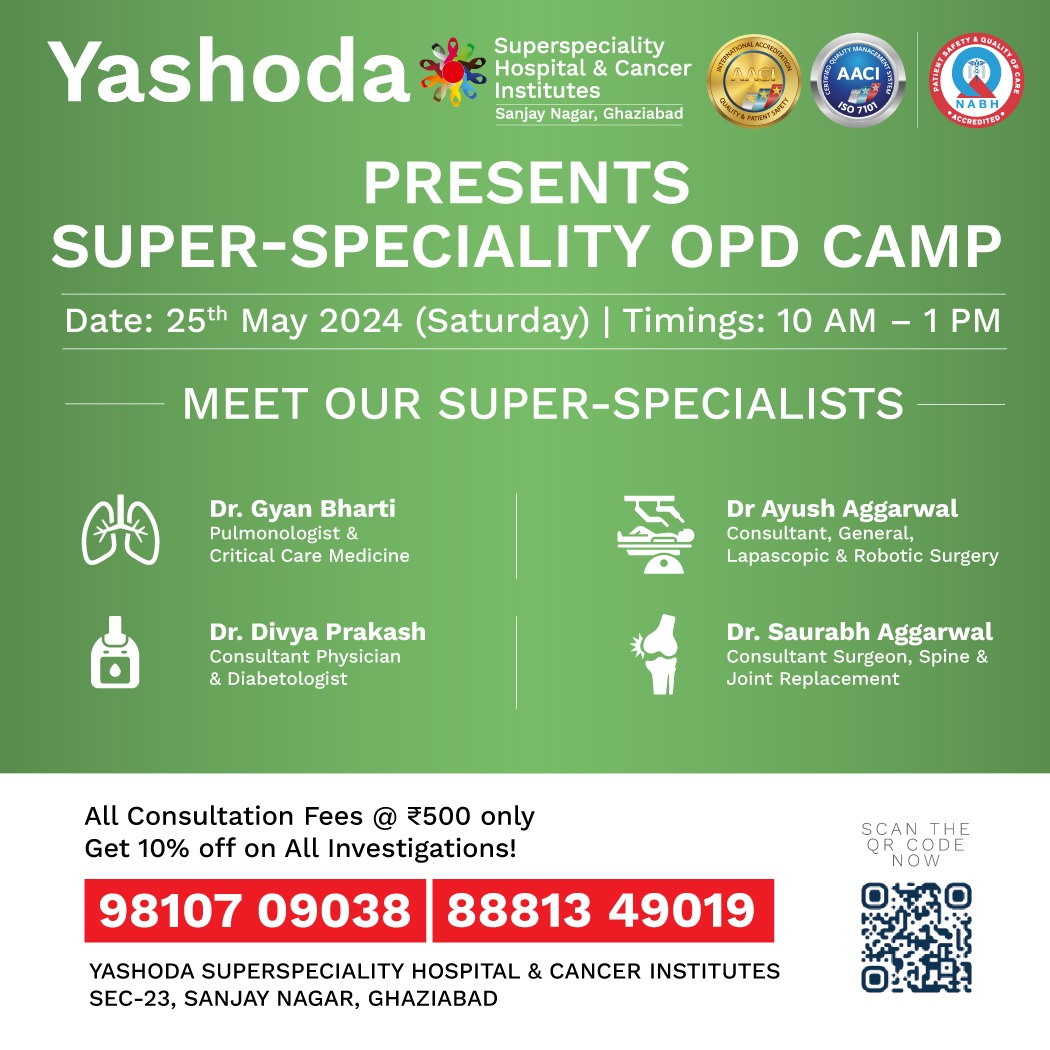 ⭐️Super-Speciality OPD Camp Tomorrow⭐️
25th May 2024  |  10 AM - 1 PM

➡️All Consultation Fees @ ₹500 only
➡️Get 10% off on All Investigations!

📞98107 09038, 88813 49019

#bestdoctors 
#camptomorrow 
#yashodahealthcare