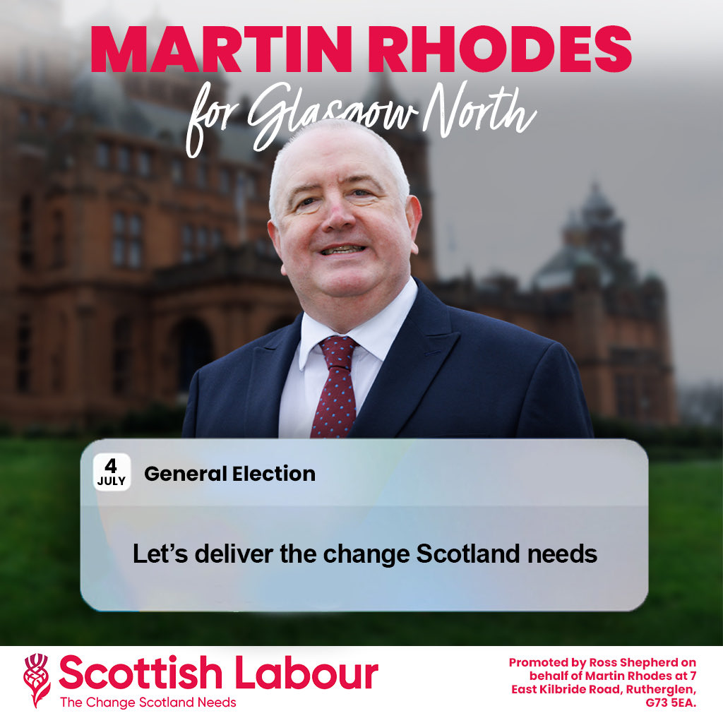 General Election on 4 July - It’s time for change #VoteScotLab24