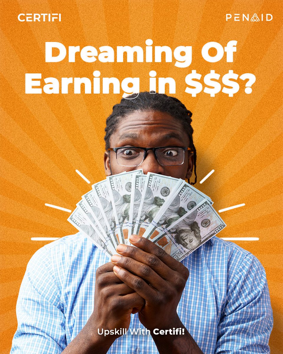 Don't just imagine what life would be like if you earned in Dollars!​

Take a professional course with Certifi today and start living those dreamsng your dreams.​

#Penaid 
#Certifi 
#CareerGoals​
#FinancialSupport