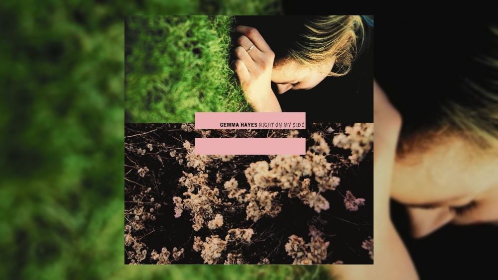 #GemmaHayes released her debut album ‘Night On My Side’ 22 years ago on May 24, 2002 | LISTEN to the album + revisit our tribute here: album.ink/GHayesNight @gemma_hayes