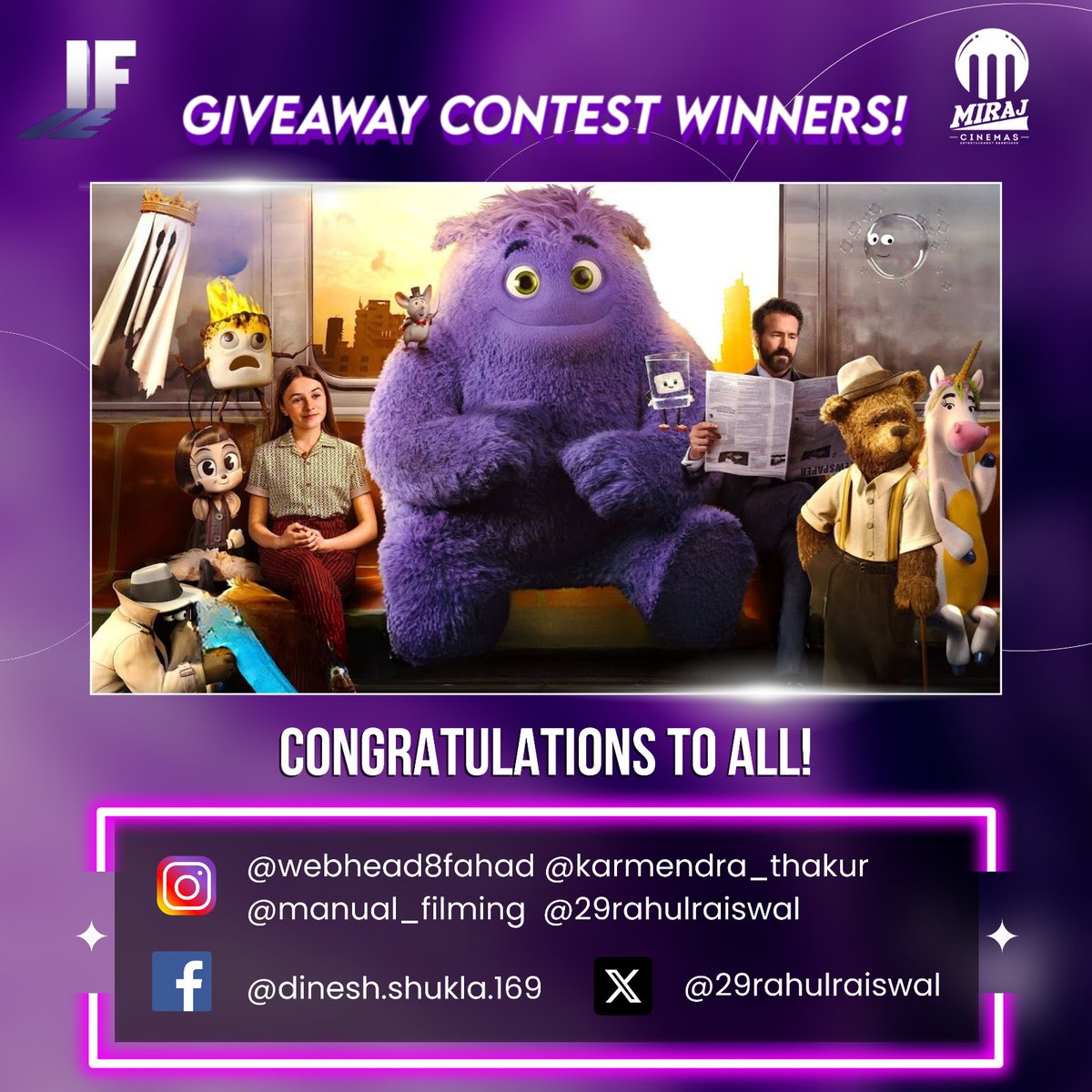 🎉 Congratulations to all our amazing #IF Contest winners! You have won an exclusive movie merchandise from the #IF team.Kindly DM us your contact & address details to claim your gift.Thank you to everyone who participated! Stay tuned for more exciting contests and fun