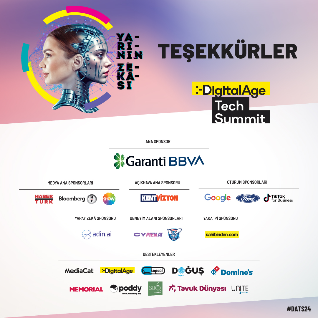 digitalage's tweet photo. “Yarının Zekâsı“ teması ile geleceğin teknoloji dünyasını tüm detaylarıyla ele alan Digital Age Tech Summit, 16 Mayıs'ta Divan Kuruçeşme'de gerçekleşti.
💛 17'nci kez düzenlediğimiz etkinliğimize sponsor olan ve bizi destekleyen herkese teşekkür ederiz! #DATS24 https://t.co/pf3LKdd0V6
