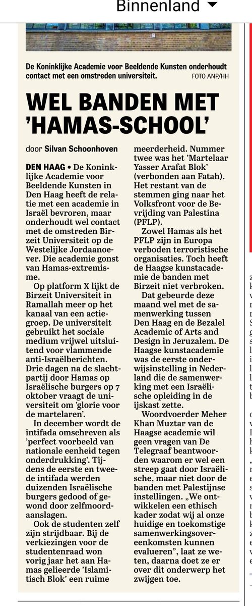 Drie dagen na de slachtpartij door Hamas op Îsraëlische burgers op 7 oktober vraagt de universiteit om 'glorie voor de martelaren'. De Academie voor Beeldende Kunsten ziet geen probleem in samenwerken met Hamas-nazi's. De relatie met de academie in Israël is verbroken. Doodziek