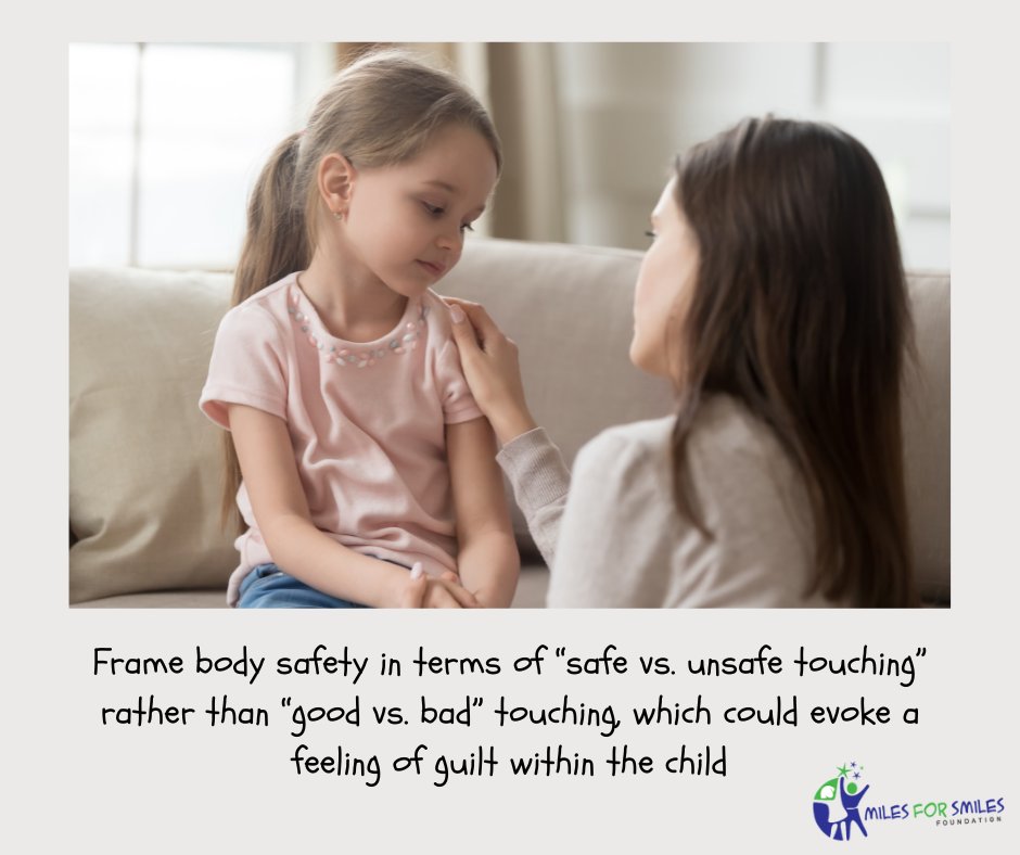 Body Safety Tip - Frame body safety in terms of “safe vs. unsafe touching” rather than “good vs. bad” touching, which could evoke a feeling of guilt within the child. @miles4smilesNL bodysafetyNL.com