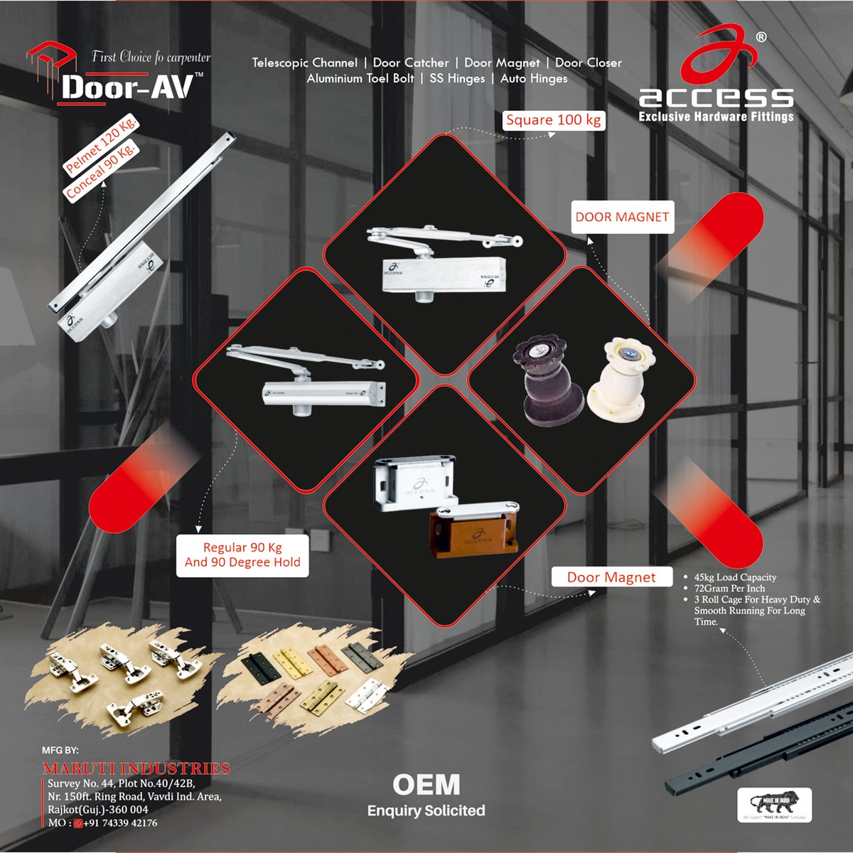 HardwareSamachr's tweet image. Carpenters First Choice: Maruti Industries (Rajkot) Hardware Fittings.
Customer Care No.- +91 74339 42176
#DoorAV #Access #AccessHardware #AccessIndia #HardwareFittings #MarutiIndustries #HydraulicDoorCloser #HardwareProducts #Manufacturer #Rajkot #DoorClosers #DoorHardware