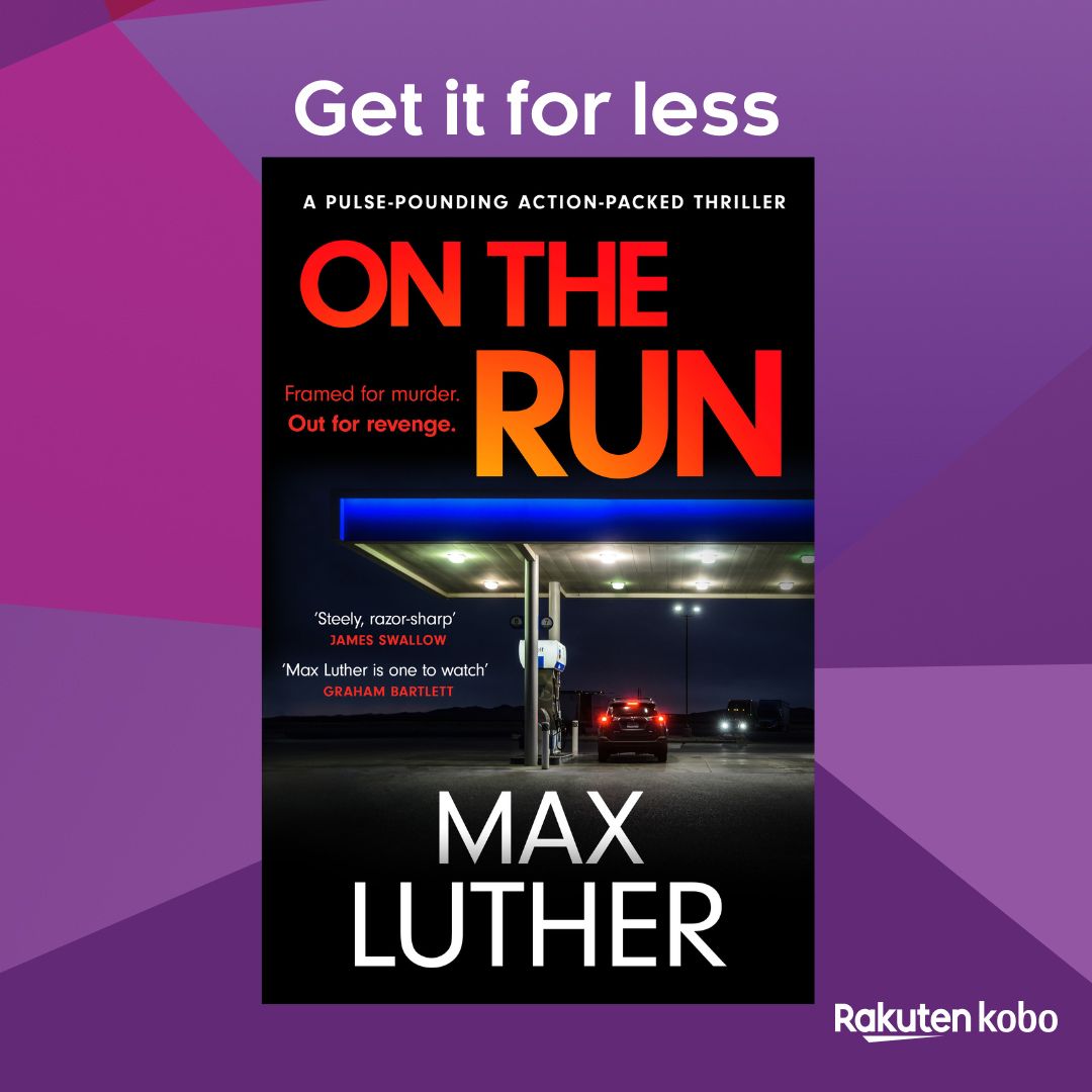 Don't miss @kobo’s Daily Deal, #OnTheRun by @maxlutherauthor! Grab it at a discount today👉 kobo.com/deals

Framed for murder. Out for revenge, this scintillating and gritty #crimethriller is perfect for fans of Simon Kernick and M. W. Craven🕵️ 📚
#CrimeFiction