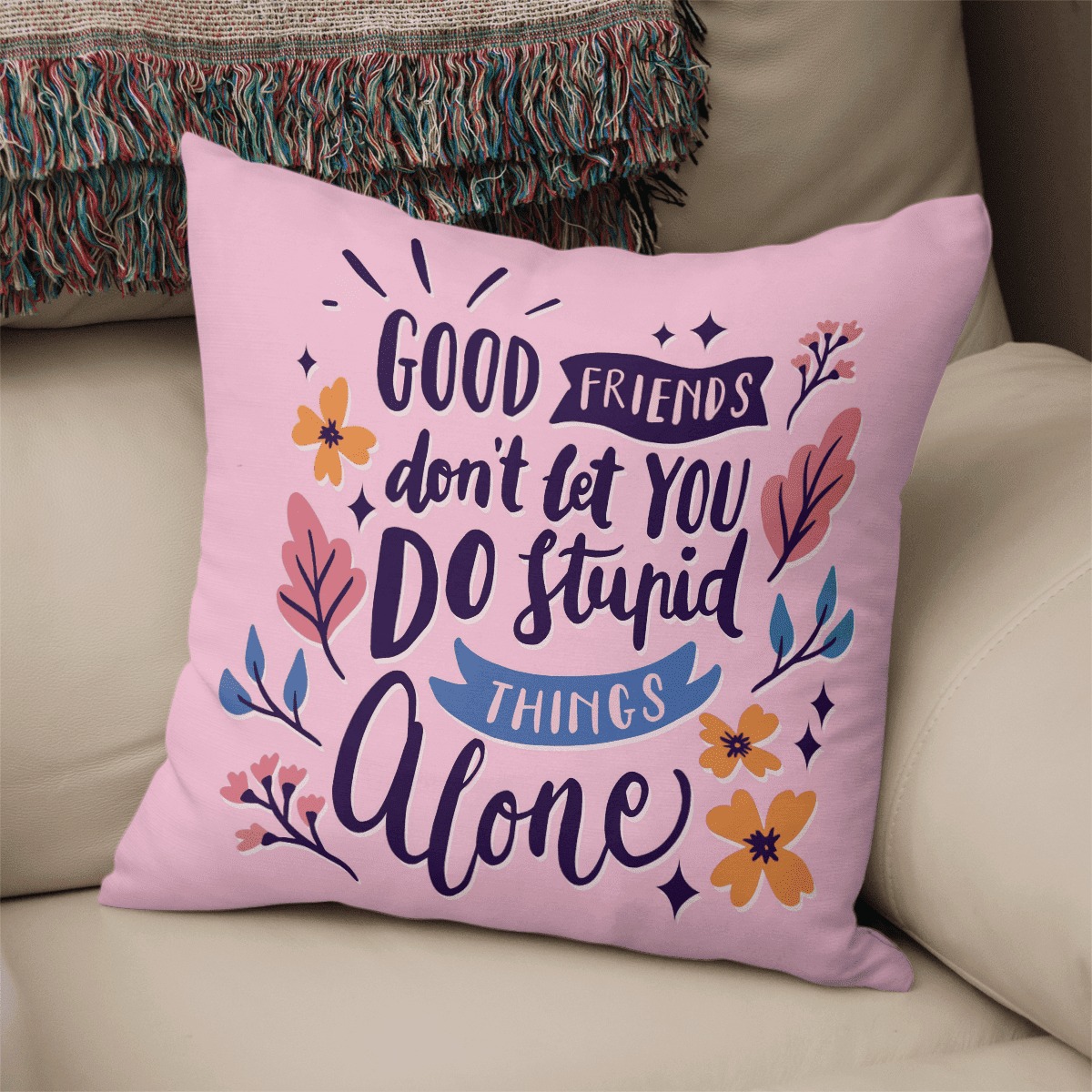 Tierzoshop's tweet photo. Friends Quote - Good friends don't let you do stupid things alone pillow https://t.co/PlmzIDIKAX