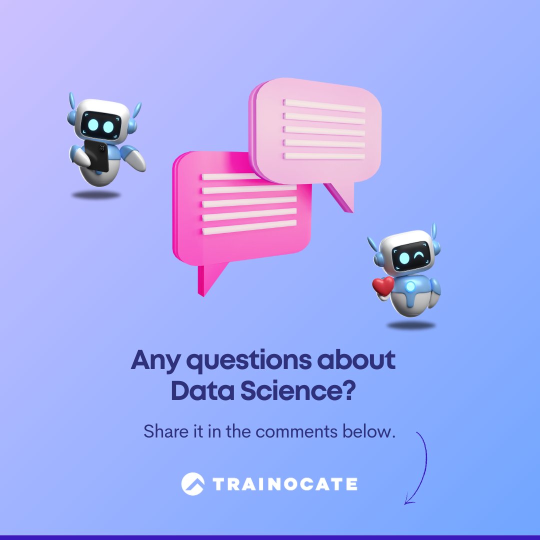 TrainocateM's tweet image. Any questions about Data Science? Let's continue the conversation in the comments!
#DataScience #DataScienceCertifications #CareerGrowth #JobMarket #ProfessionalDevelopment #DataScienceJobs #Certifications #CareerAdvancement #TrainocateMY #TechEducationForAll #QnASession