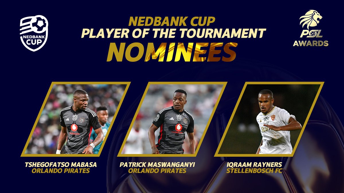 #PSLAwards2024 Nedbank Cup Player of the Tournament nominees: