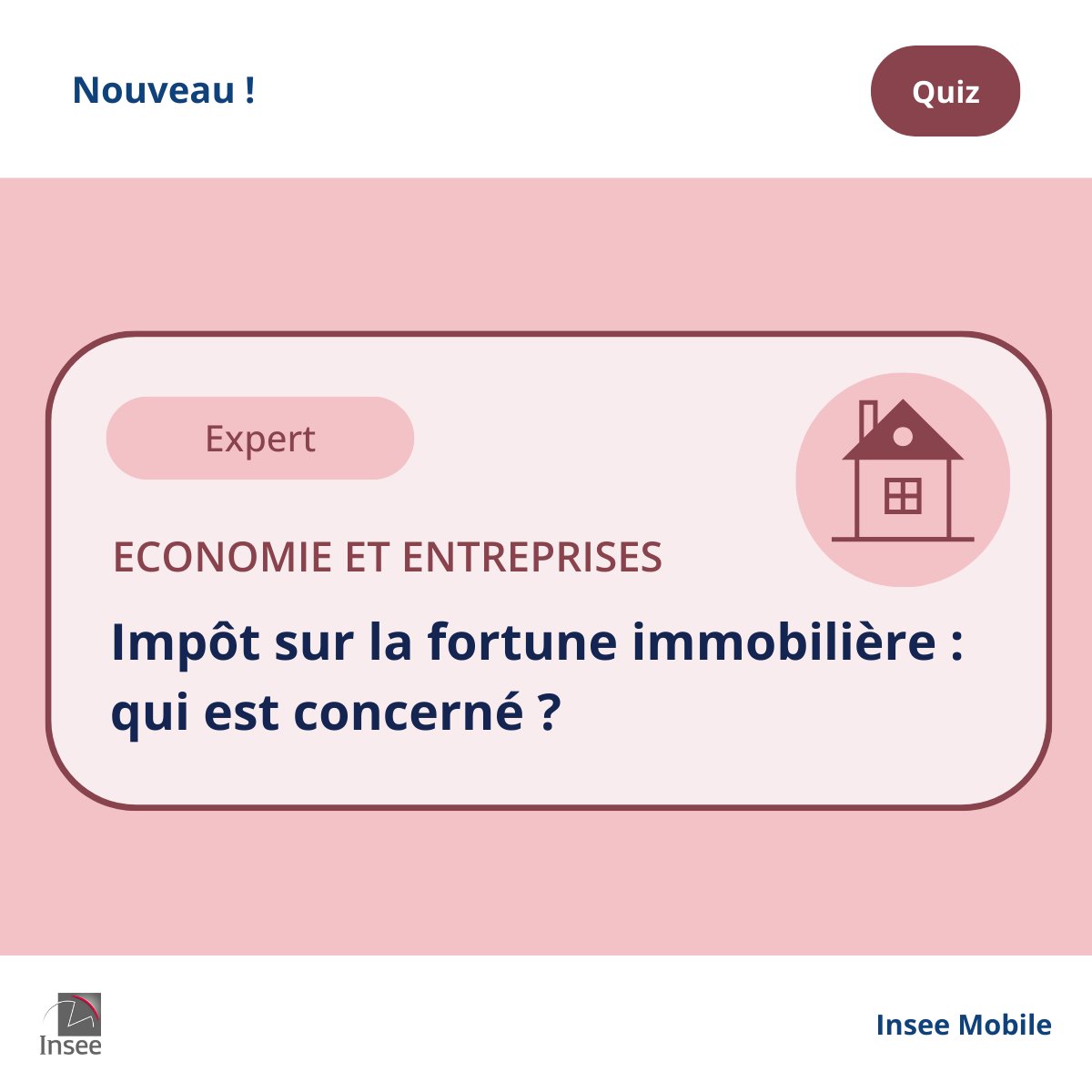 InseeFr's tweet photo. #InseeMobile | Découvrez le nouveau quiz sur l’application mobile ! Testez dès  maintenant vos connaissances relatives à l’impôt sur la fortune  immobilière : foyers concernés, montants payés, âge des déclarants… 👉 https://t.co/TXenUuxL6e https://t.co/BgSSgfH53y