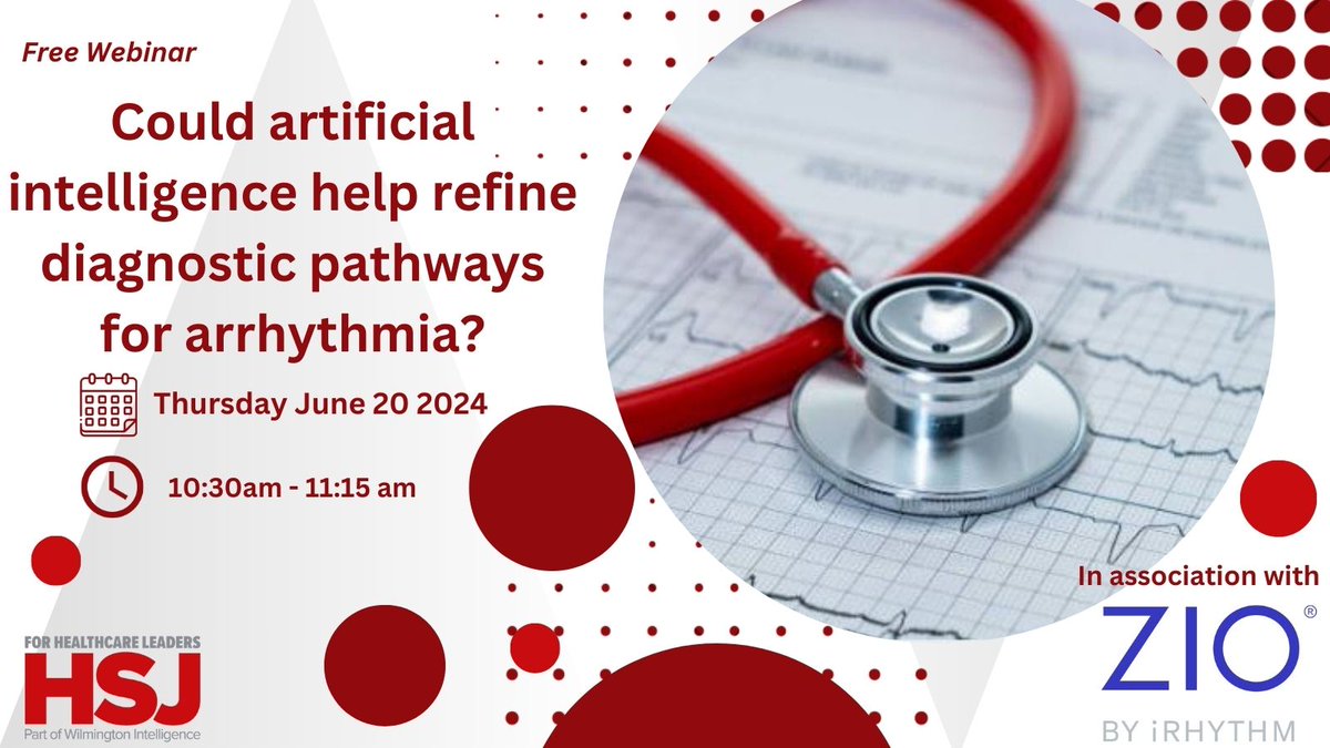 Register today for this HSJ webinar, in association with @iRhythmTech, where our team will discuss if artificial intelligence could help refine diagnostic pathways for arrhythmia. Register here: hsj.co.uk/hsj-webinars/w…