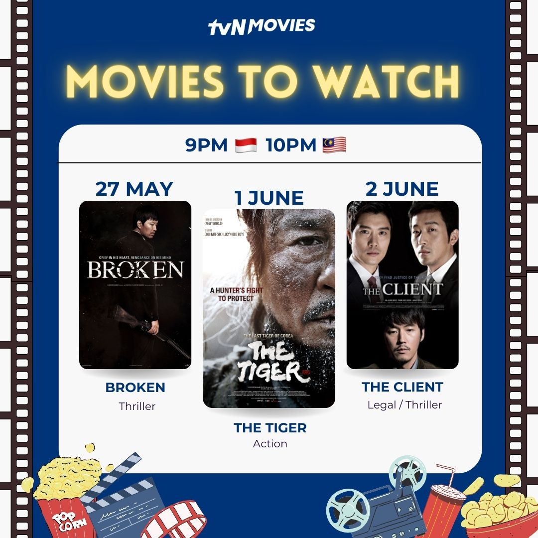 tvN_Movies's tweet photo. ✨Weekly Must-Watch 🎬
9PM 🇮🇩 10PM 🇲🇾
27 May #Broken
#JungJaeYoung #LeeSungMin #LeeSooBin
1 June #TheTiger
#ChoiMinSik #JungManSik #LeeSooBin
2 June #TheClient
#HaJungWoo #JangHyuk #ParkHeeSoon
#tvNMovies #HomeOfKoreanBlockbusters #MustWatch #방황하는칼날 #대호 #의뢰인 https://t.co/s6EI0H8yAT
