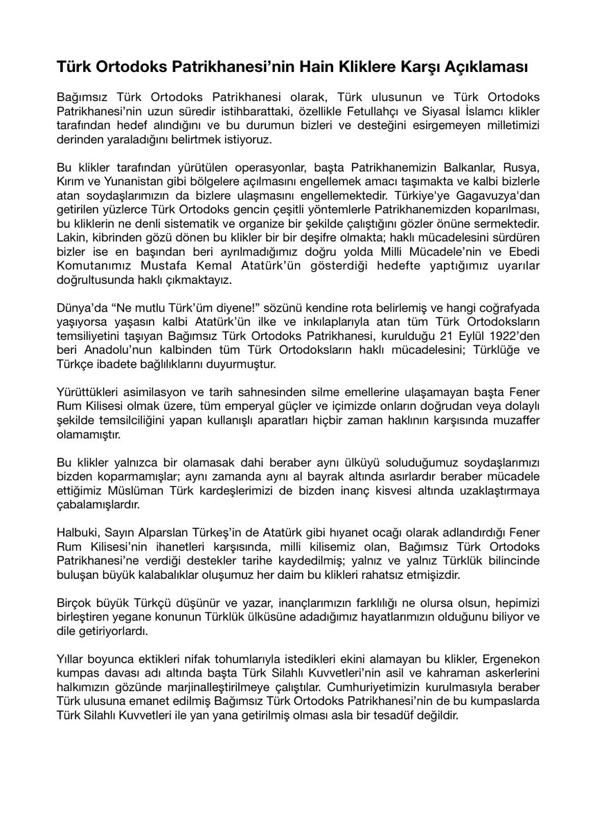 selcukerenerol's tweet photo. Dünya’da “Ne mutlu Türk’üm diyene!” sözünü kendine rota belirlemiş ve hangi coğrafyada yaşıyorsa yaşasın kalbi Atatürk’ün ilke ve inkılaplarıyla atan tüm Türk Ortodoksların temsiliyetini taşıyan, Bağımsız Türk Ortodoks Patrikhanesi’nin hain kliklere karşı açıklaması. https://t.co/yfoYuFYKsd
