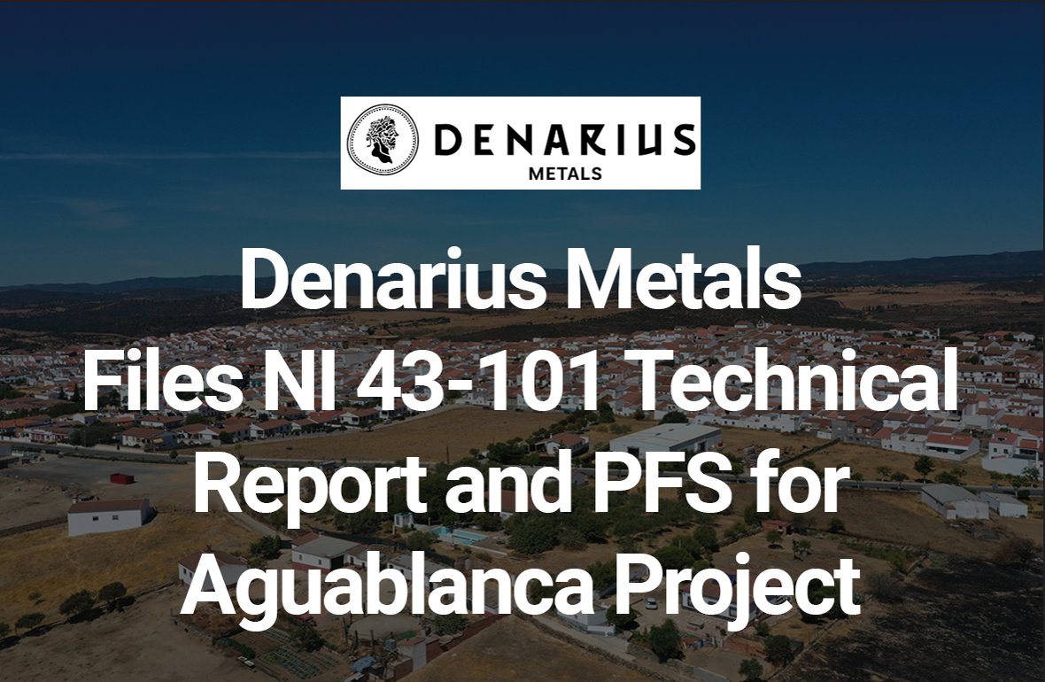 Denarius Metals Files NI 43-101 Technical Report and PFS for Aguablanca Project Read here hubs.la/Q02ymClW0 $CboeCA $DMET