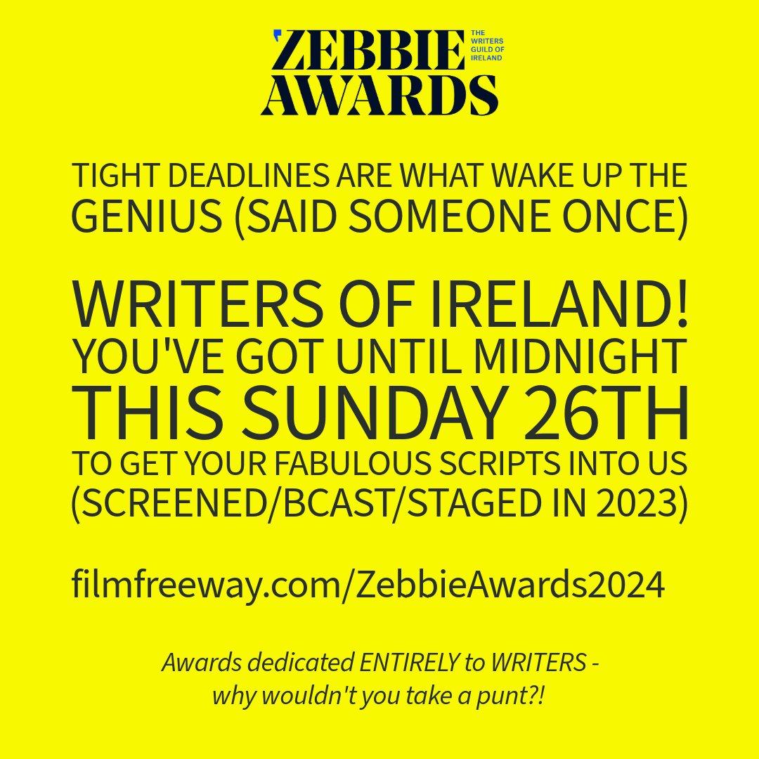 Go on, do it today! Submit your script to the Annual Awards that exclusively celebrates the brilliance of Irish WRITERS! #nowriternocontent