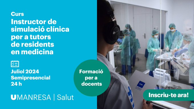 UManresa's tweet photo. SIMULACIÓ | Curs Instructor de simulació clínica per a tutors de residents en medicina
👤 Modalitat: semipresencial
⏳ Durada: 24 h
🗓️ Inici: 2 de juliol de 2024
https://t.co/gRwCt9sd0z
#simulacio
@campsAida1 @anna_cuxiflu @UManresaFC https://t.co/dzp31ffjzm
