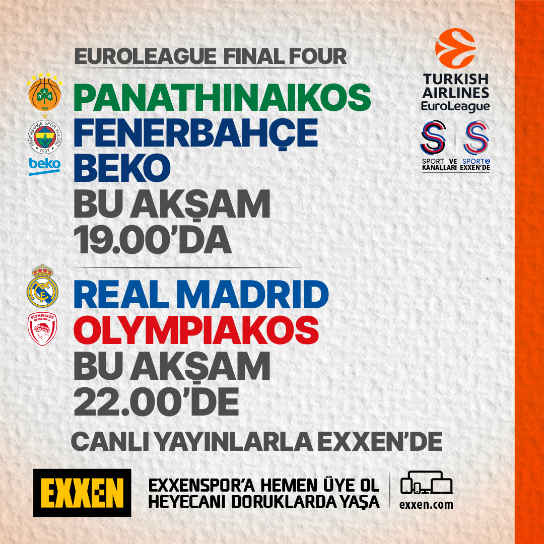 Turkish Airlines Euroleague Final Four maçlarında bu akşam 19.00’da Panathinaikos-Fenerbahçe Beko, 22.00’de Real Madrid-Olympiakos karşı karşıya geliyor. Bu maçlar, S Sport’tan canlı yayınlarla Exxen’de. Hemen exxen.com’a gir, Exxenspor’a hemen üye ol, eğlenceyi ve