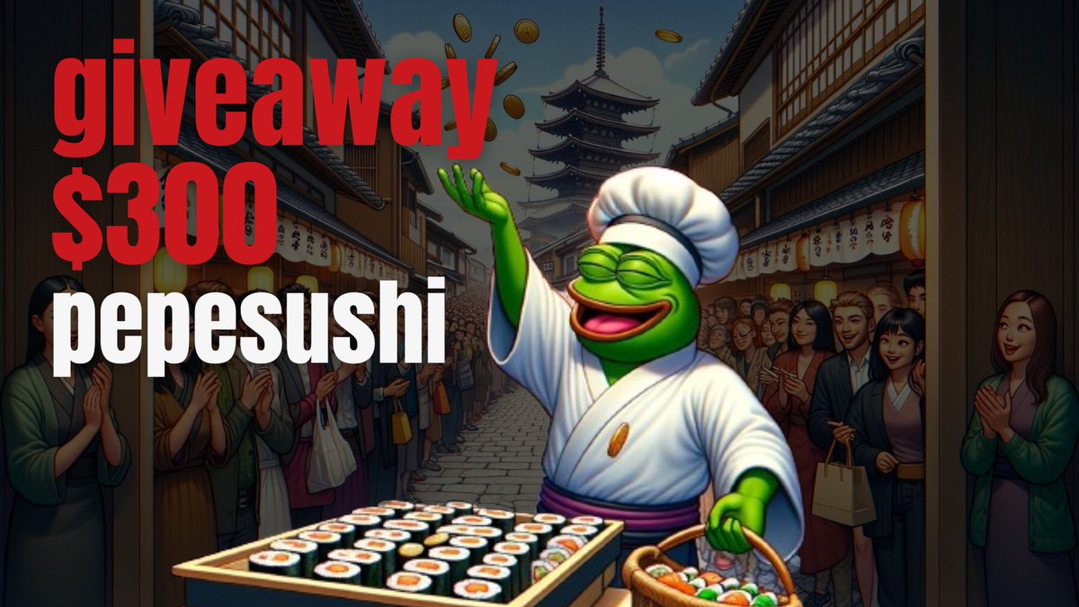 pepe_sushi's tweet photo. pepes $300 Airdrop! 🐸🍣

• Follow @pepe_sushi
• Like ❤️
• Comment with a supportive message, be sure to include #300GIVEAWAY 💬
• Retweet 🔄
• Join: https://t.co/CNAjxqTlgQ📱
• DM “pepes GIVEAWAY” and your BEP20 address 📨

Distribution starts soon! 💫

#memecoin $pepe https://t.co/MeC21PUfZS