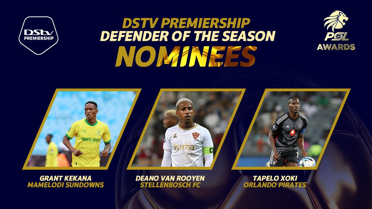 #PSLAwards2024 DStv Premiership Defender of the Season nominees: