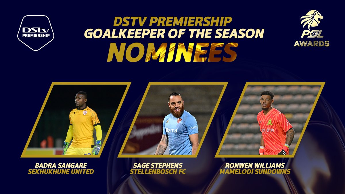 #PSLAwards

DStv Premiership Goalkeeper of The Season nominees: 

#sportswire.za #GetYourSportsFix