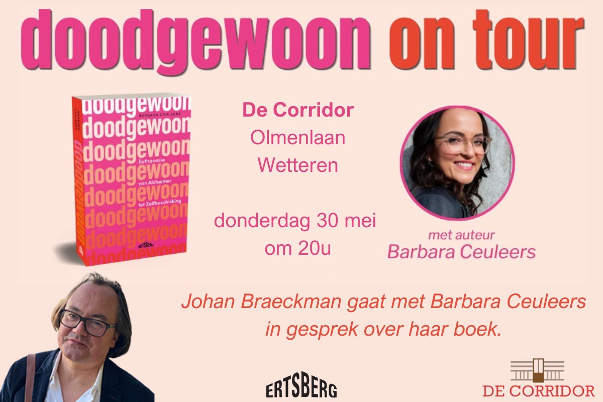 🩷 Johan Braeckman gaat 30 mei met Barbara Ceuleers in gesprek over haar boek Doodgewoon in De Corridor ❔Toen voormalig journalist en directeur-generaal van de VRT Jan Ceuleers te horen kreeg dat hij aan Alzheimer leed, zei hij aan zijn dochter Barbara: “Als de tijd rijp is,