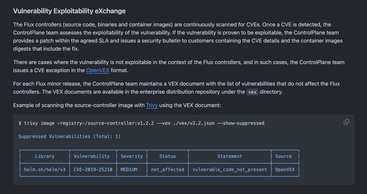 We are now publishing VEX documents for the enterprise distribution of @fluxcd with the CVEs that do not affect the Flux controllers. github.com/controlplaneio… Thanks @openssf for making maintainer's life easier with OpenVEX and vexctl 🤗