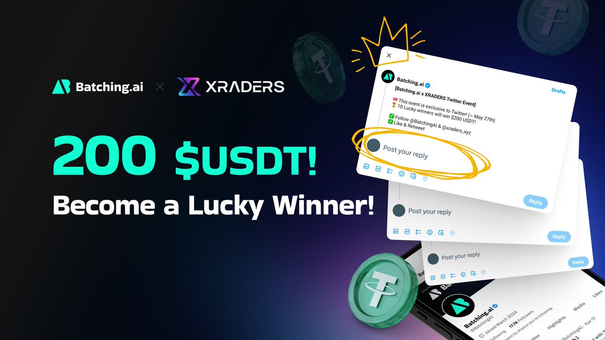 [Batching.ai x XRADERS Twitter Event] 🎟️ This event is exclusive to Twitter! (~ May 27th) 🏆 20 Lucky winners will win $10 USDT (BEP-20) ✅ Follow @BatchingAI & @xraders_xyz ✅ Like & Retweet ✅ Tag 3 Friends and Leave Your Metamask Wallet Address in the Reply