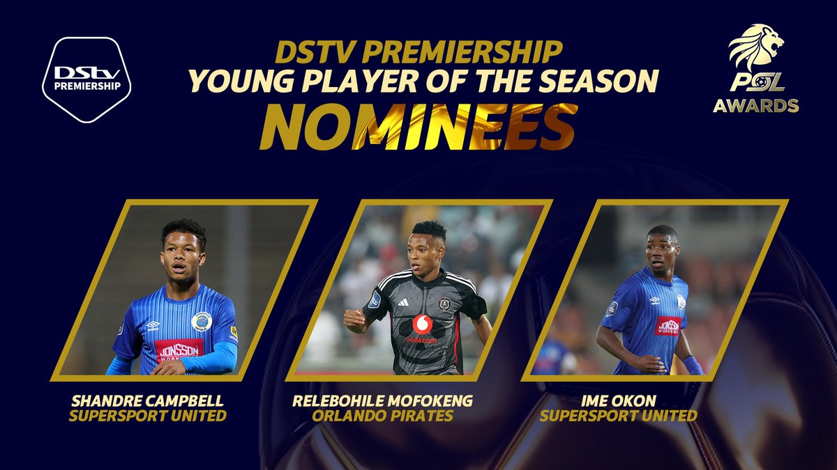 #PSLAwards2024 DStv Premiership Young Player of the Season nominees: