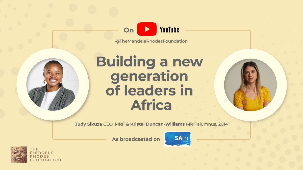 As part of our Africa Day celebrations, we are bringing you an SAfm interview with #MRF CEO, Judy Sikuza featuring Mandela Rhodes alumnus Kristal Duncan-Williams.
Topic: Building a new generation of leaders in Africa.
Listen now: youtu.be/FnIQzoeC7d4
