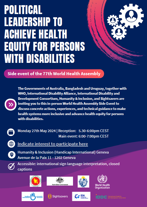 Will you be at #WHA77? Make sure to join this side event on political leadership to achieve health equity for persons with disabilities! 👇 Sign up at iddcconsortium.net/event-calendar…